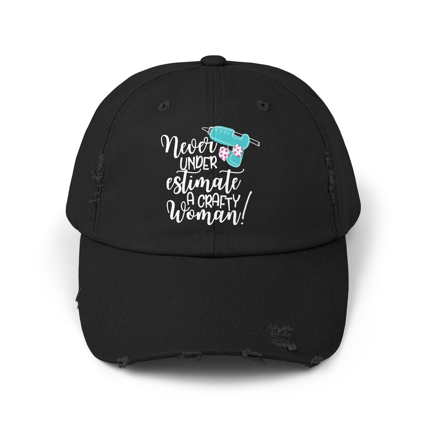 Never Underestimate a Crafty Woman – Distressed Unisex Cap