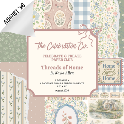 Digital Vault: Threads of Home and Stitched with Love 08/26-  Digital- The Celebration Co.