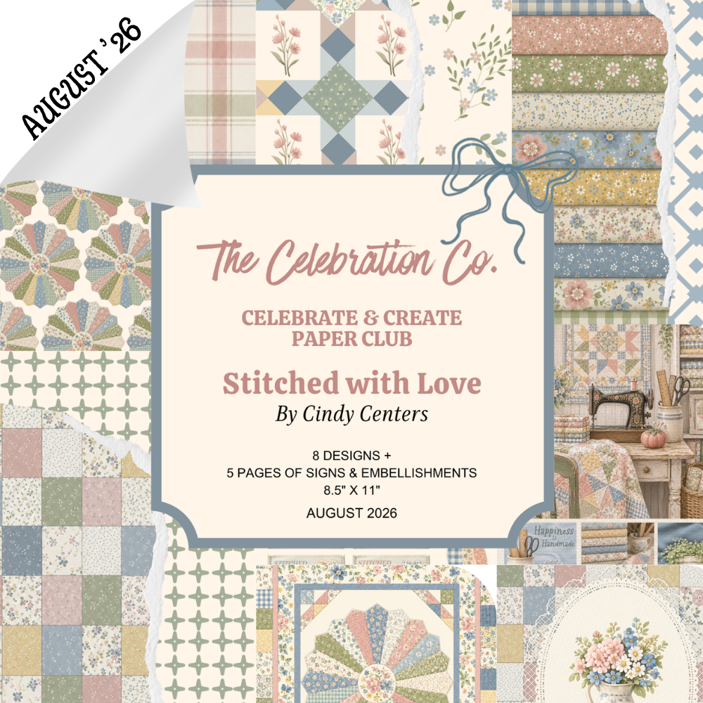 Digital Vault: Threads of Home and Stitched with Love 08/26-  Digital- The Celebration Co.