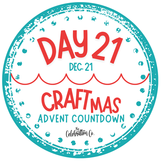 Day 21 Instructions - CRAFTmas Advent Countdown