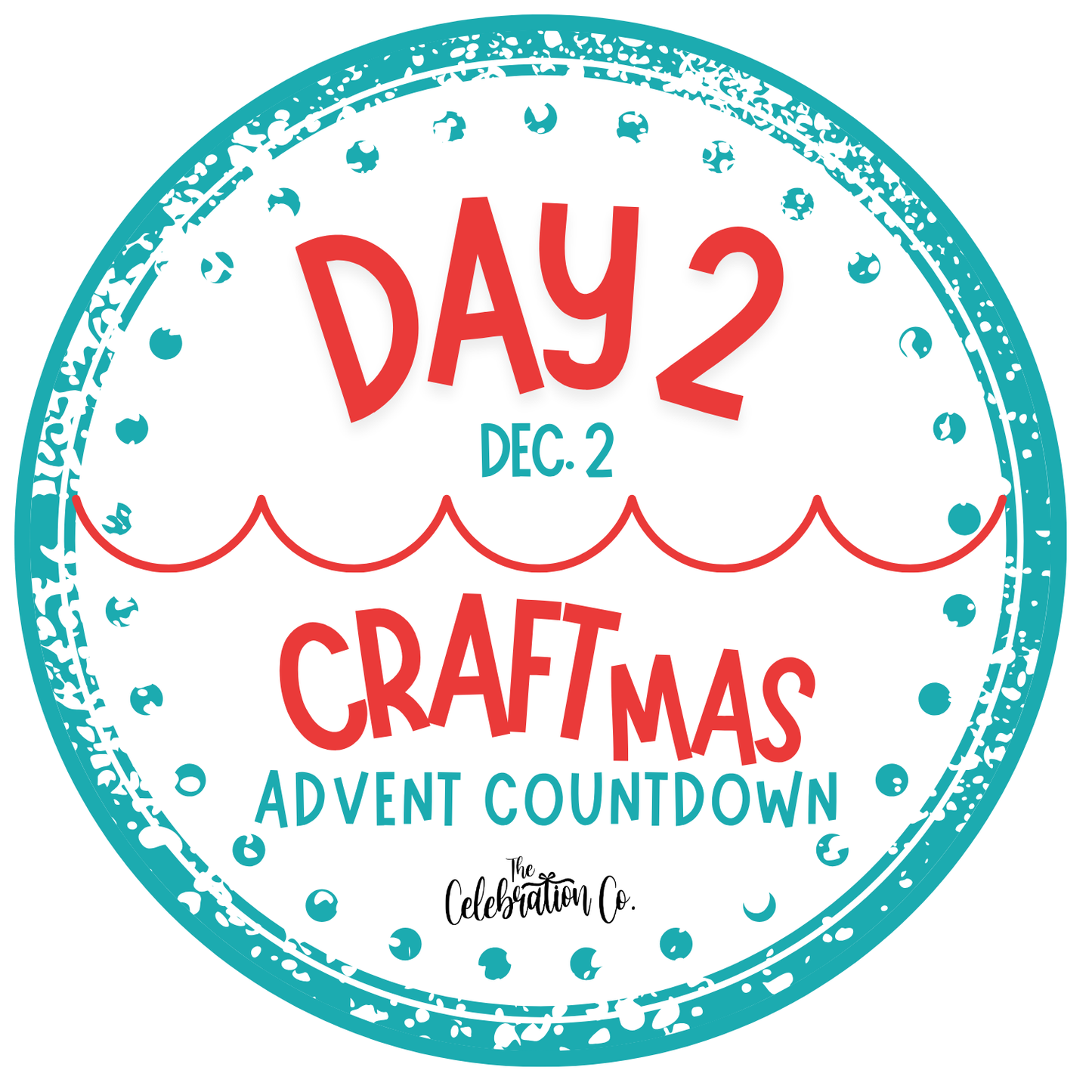 Day 2 Instructions - CRAFTmas Advent Countdown