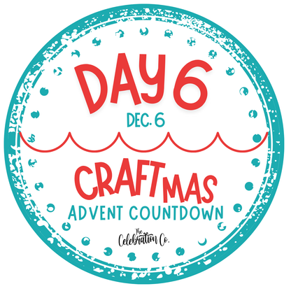 Day 6 Instructions - CRAFTmas Advent Countdown