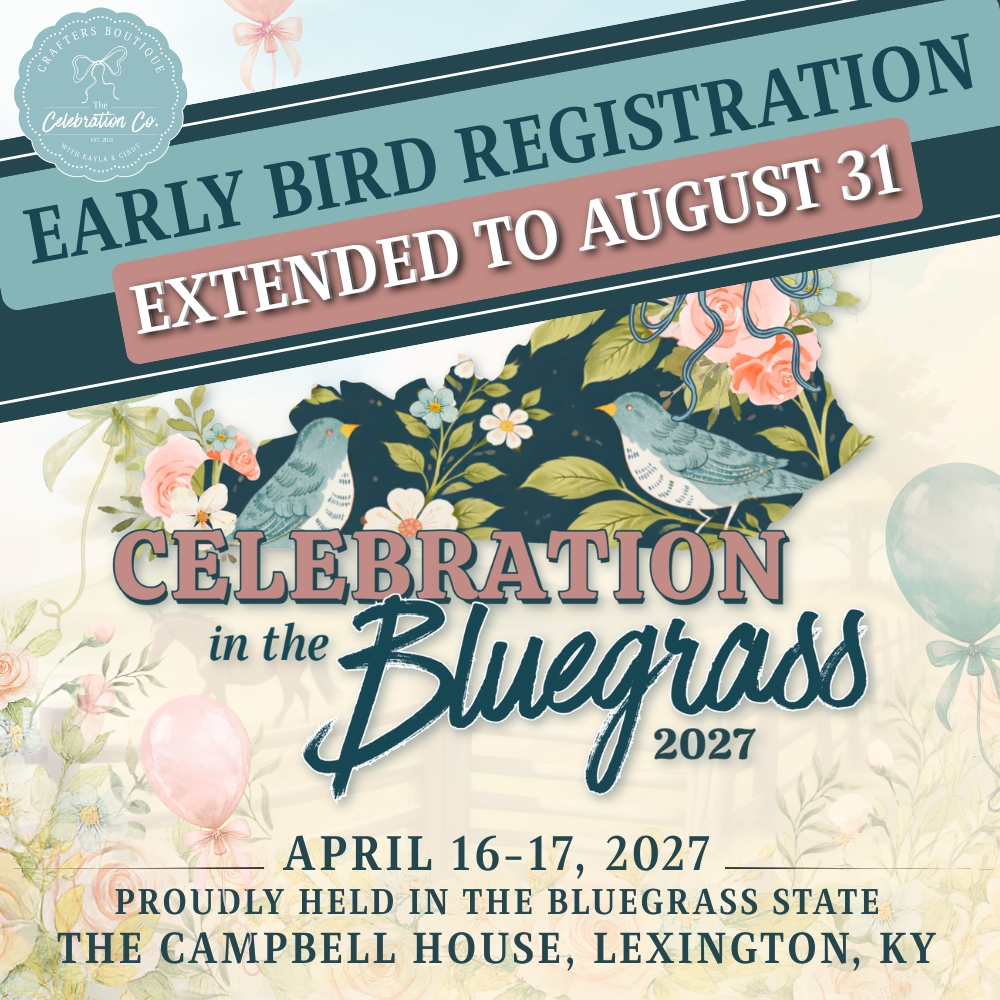 Celebration in the Bluegrass 2027 Early Bird Registration