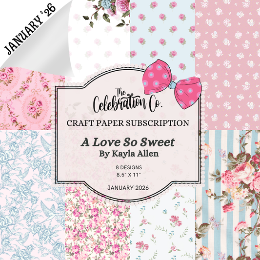 A Love So Sweet - Digital Download - Craft Paper Set-  Digital- The Celebration Co.