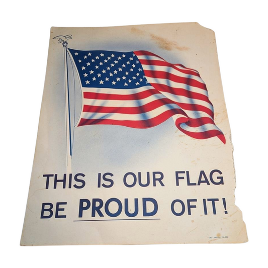 Vintage 1970 GPO Patriotic Flag Poster — "This Is Our Flag, Be Proud of It!"